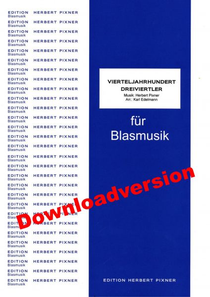 Vierteljahrhundert Dreiviertler - Download